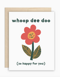 The Beautiful Project Whoop Dee Doo Card