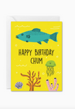 The Beautiful Project Chum Birthday Mini Card