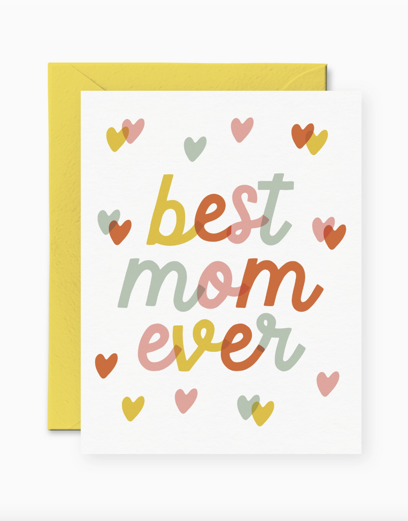 Pretty By Her Best Mom Ever Card