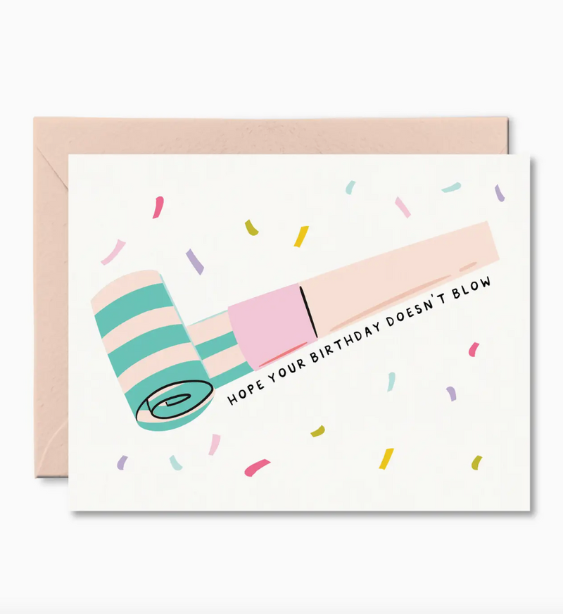 Pretty By Her Doesn't Blow Birthday Card