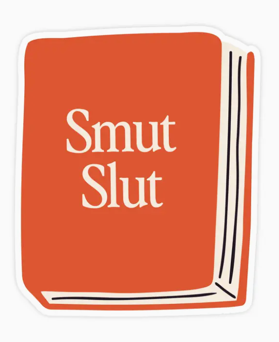 Pretty By Her Smut Slut Sticker