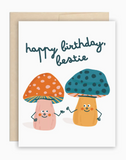 The Beautiful Project Mushroom Birthday Bestie Card