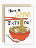 The Beautiful Project Souper Birthday Card