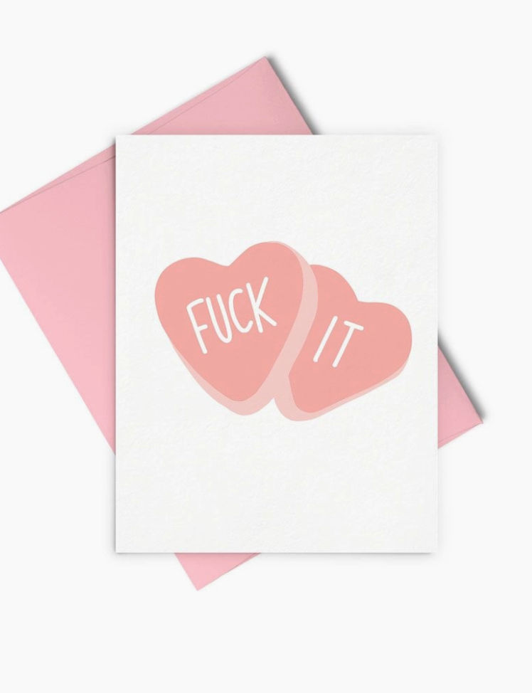 Talking Out Of Turn Fuck It Card