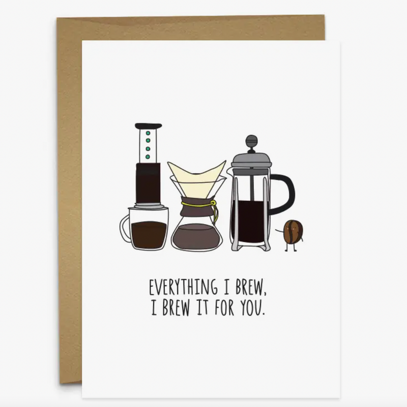 HumDrum Paper Everything I Brew Card